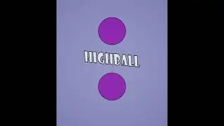 Highball - 2021 Epic Mega Jam Entry