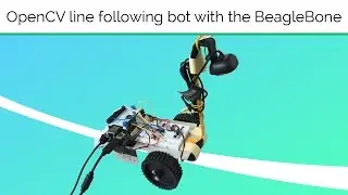 Line Follower Robot using openCV with the BeagleBone