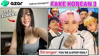 Fake Korean Met the Hottest Korean Girl! | PRETENDING TO BE A KPOP IDOL PART 3