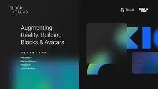 Augmenting Reality: Building Blocks & Avatars (Tezos x SXSW 2022)
