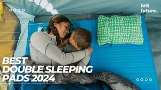 Best Double Sleeping Pads 2024 🌲🏕️ Dont miss out on the latest innovations in camping gear