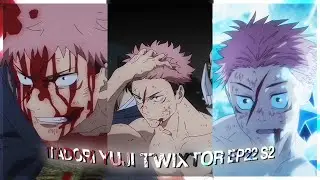Itadori Yuji - Free Twixtor clips | Jujutsu kaisen / S2 ep22