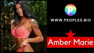 Amber Marie Wiki, bio, age, family, income, video, Networth, photo, height, weight - peoples.bio