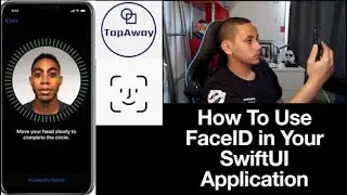 How to Use FaceID or TouchID in SwiftUI 2.0