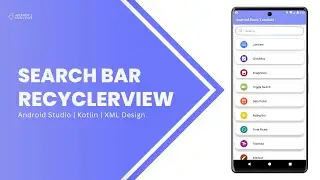 Search Bar in RecyclerView using Kotlin in Android Studio | SearchView