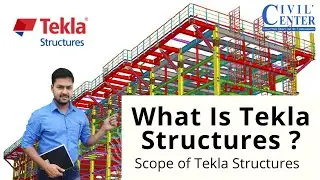 What is Tekla Structures || Scope of Tekla Structures || Tekla Software || Tekla Tutorial