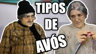 TIPOS DE AVÓS - Roberta Pupi