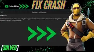 How to Fix Fortnite Crash on PC 2024