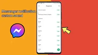 How to change the notification sound on messenger