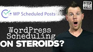 How To Schedule Blog Posts On WordPress -- WP Scheduled Posts Review