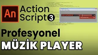 Action Script'te Profesyonel Müzik Player Yapımı