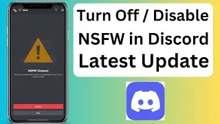 How to Turn Off NSFW on Discord iPhone | How to Disable NSFW Discord iOS