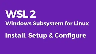 Windows Subsystem for Linux - How to install WSL 2 on Windows