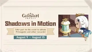 Claiming All Rewards Shadows in Motion WEB Event | Genshin Impact 3.8