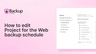 How to edit Project for the Web backup schedule | FluentPro Backup