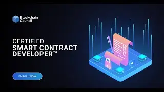 Certified Smart Contract Developer™ | Blockchain | Web3 | Blockchain Council | Certification