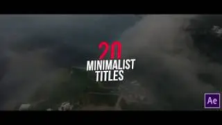 Incredible Minimalist Titles | After Effects After Effects Template
