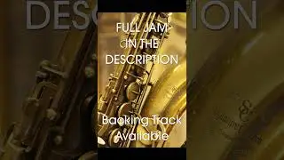 Sax Jazz Jam - Backing Track Available 