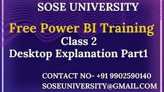 Free Power BI Training Class 2  Desktop Explanation Part1 || Contact +91 9902590140