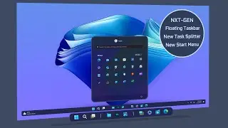 How to Install the New FLOATING TASKBAR, Task Separator & the Start Menu on Your Windows 11