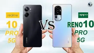 REALME 10 PRO vs OPPO RENO 10 PRO || Full Specs Comparison