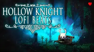 Hollow Knight but it's lofi beats