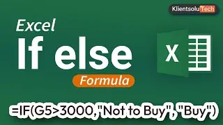 Excel's IF-ELSE Formula: A Step-by-Step Tutorial | How to use IF else in Microsoft Excel