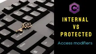 Access modifiers: internal Vs protected