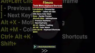 Filmora Tools  Menu Keyboard Short Keys 