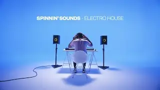 Spinnin' Sounds - Electro House Sample Pack