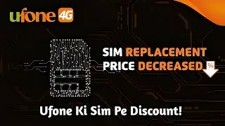 Ufone Sim Price Change Ab Kitne Ki Milay Gi?