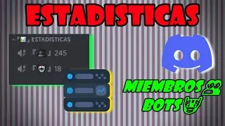 📊Contadores ESTADISTICAS de MIEMBROS y BOTS DISCORD📊