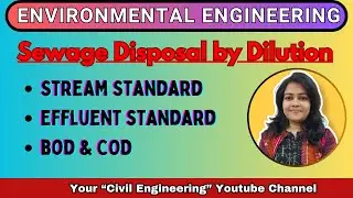 Sewage Effluent Disposal by Dilution I Effluent Standard I Stream Standard I BOD I COD
