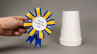Award ribbon from paper cup -  Father's Day DIY - Best Badges