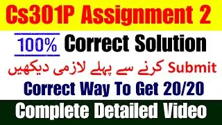 CS301p Assignment 2 Spring 2024 || CS301P Assignment 2 Solution 2024 || CS301p Assignment 2 2024