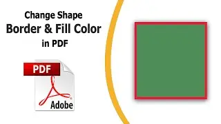 How to change shape border and fill color in pdf using adobe acrobat pro dc