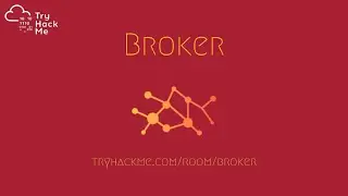 TryHackMe - Broker room walkthrough (MQTT, ActiveMQ, Eavesdropping) -- هک کردن باکس بروکر