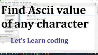 How to find ascii value of any character in java