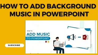 How to add Background Music  in PowerPoint | how to insert audio in ppt |Add music in all Slides