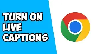 How To Turn On Live Captions on Google Chrome