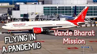 Vande Bharat Mission (USA - India) | FIRST CLASS on Air India | COVID-19 Flight