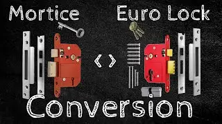 Mortice Key Lock to Euro Key Lock, Easy Swap Tutorial