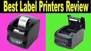 Top 5 Best Barcode Label Printer 2020 | Best Label Printers