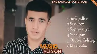 Eng Sara Tuy Bop Shox  Qushiqlar Tuplami 2 | энг сара туй боб шух кушиклар 2 