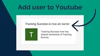 How To Add User To Youtube Account [2024]