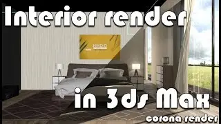 Easy Interior render for Architect in 3ds Max (by CORONA)