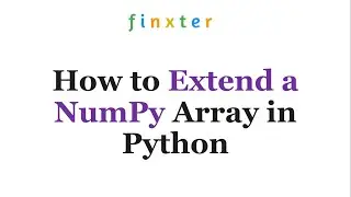 How to Extend a NumPy Array in Python?