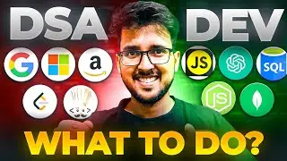 DSA v/s Development | What to do for Placements? | How to manage DSA & Dev with college #jobs