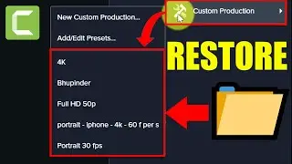 How to Restore Camtasia custom production