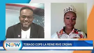 Tobago Cops La Reine Rive Crown